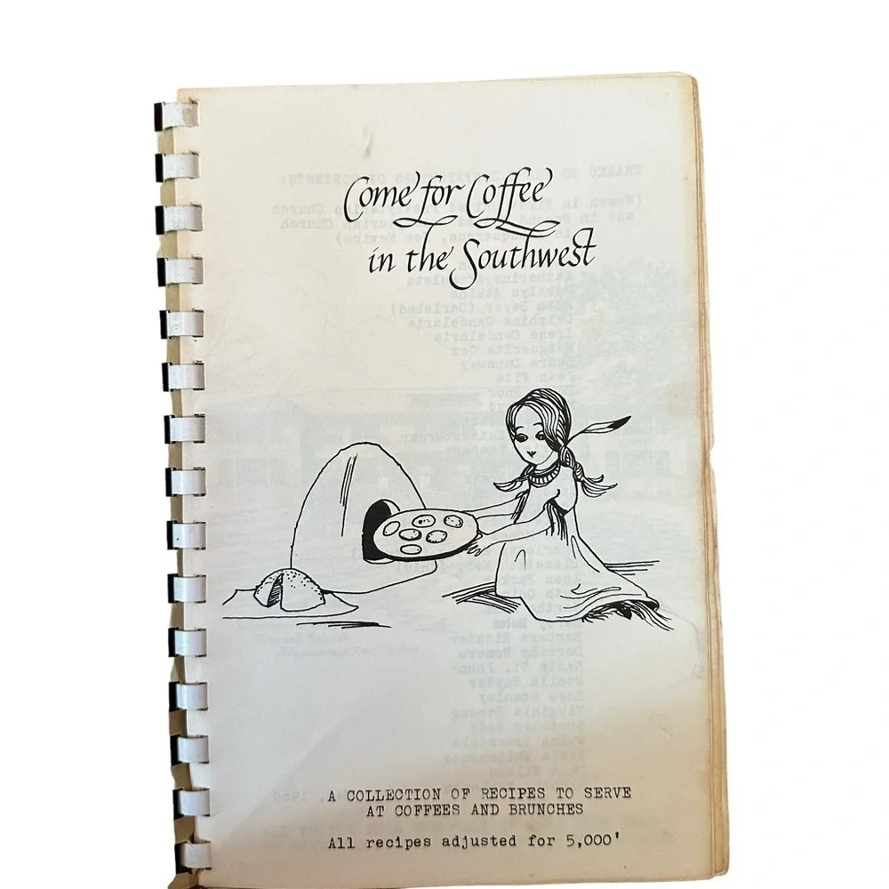 Vintage 1969 Come For Coffee‎ In The Southwest Cookbook